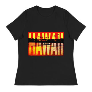 Women's Relaxed T-Shirt world t-shirt USA Hawaii 002