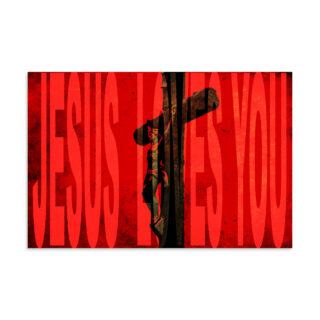Poster JESUS LOVES YOU 001 16″×24″