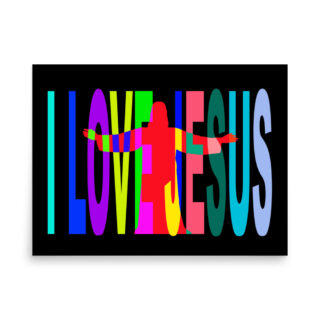 Poster I LOVE JESUS 001 18″×24″